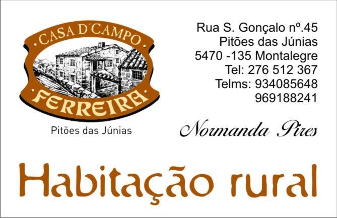 Casa D'Campo Ferreira Villa Pitoes das Junias Eksteriør bilde